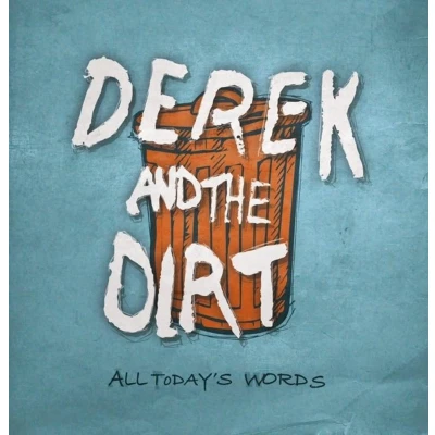 Afbeelding van Heartselling Bv Derek And The Dirt All Todays Words Cd