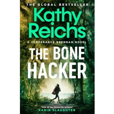 Afbeelding van the Bone Hacker: brand new thriller in bestselling Temperance Brennan series