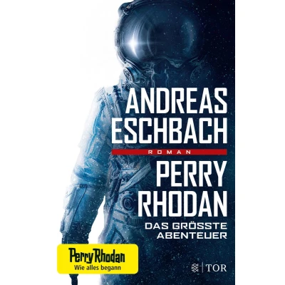 Afbeelding van Perry Rhodan Das größte Abenteuer