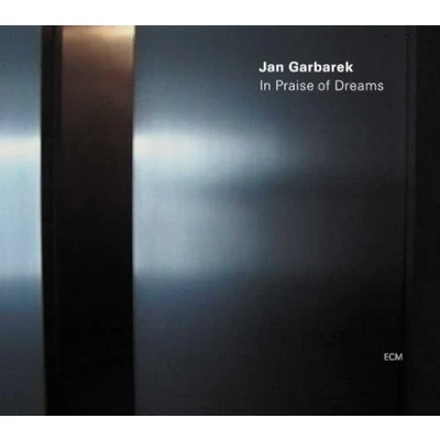 Afbeelding van Jan Garbarek In Praise Of Dreams (CD)