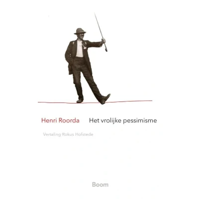 Afbeelding van Het vrolijke pessimisme (Paperback)