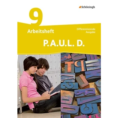 Afbeelding van P.A.U.L. D. Persönliches Arbeits und Lesebuch Deutsch Differenzierende Ausgabe: Arbeitsheft 9: Deutsch. Mit Lösungen