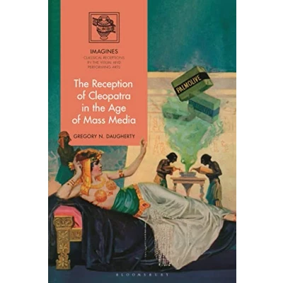 Afbeelding van the Reception of Cleopatra in Age Mass Media