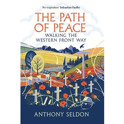 Afbeelding van the Path of Peace: Walking Western Front Way
