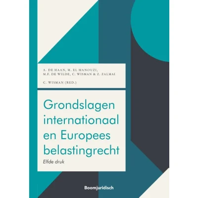 Afbeelding van Grondslagen internationaal en Europees belastingrecht (Paperback)