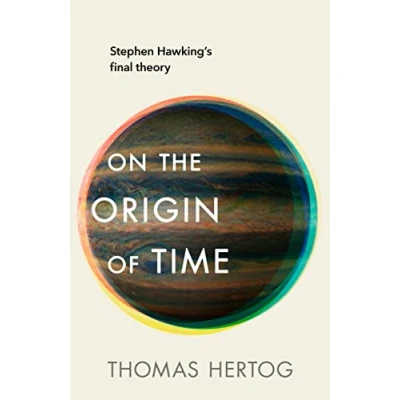 Afbeelding van On The Origin of Time: Sunday Times bestselling physics book exploring &#039;Stephen Hawking’s biggest legacy&#039;