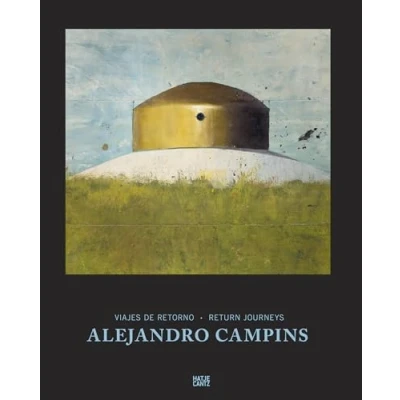 Afbeelding van Alejandro Campins Return Journeys /anglais/espagnol