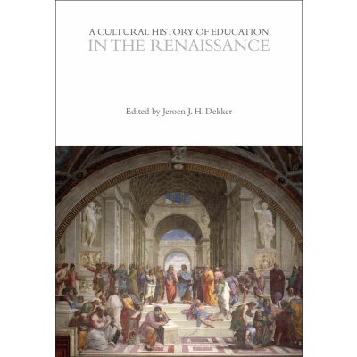Afbeelding van A Cultural History of Education in the Renaissance