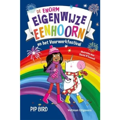 Afbeelding van De enorm eigenwijze eenhoorn en het vuurwerkfestival