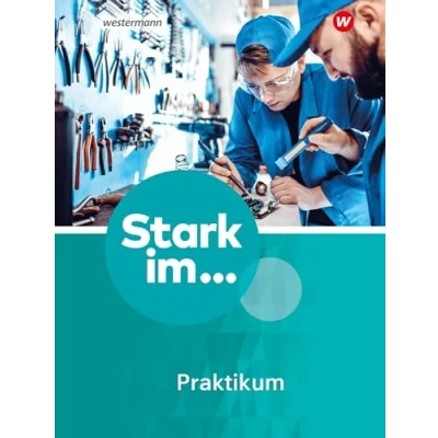 Afbeelding van Stark im ... Praktikum Ausgabe 2023: Praktikumsbegleitmappe