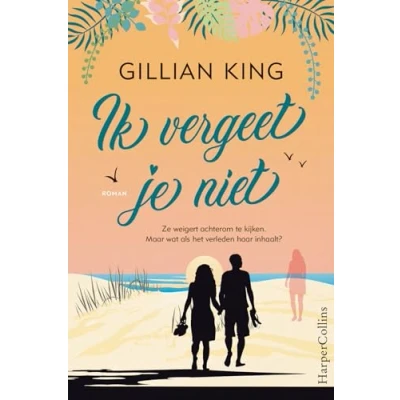 Afbeelding van Ik vergeet je niet (Paperback)