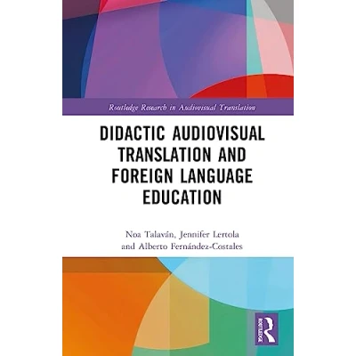 Afbeelding van Didactic Audiovisual Translation and Foreign Language Education