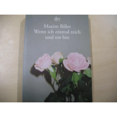 Afbeelding van Wenn ich einmal reich und tot bin