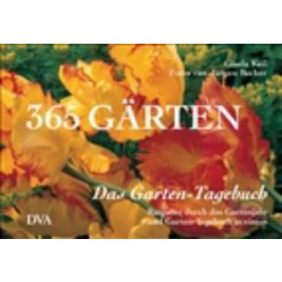 Afbeelding van Das Garten Tagebuch. 365 Gärten