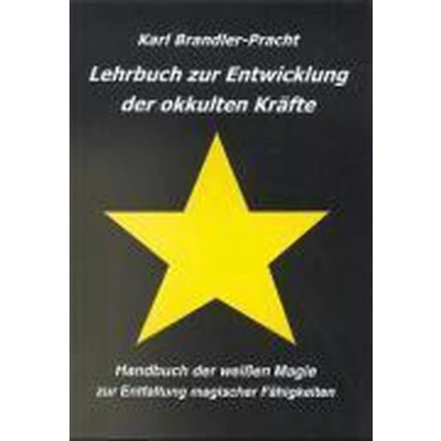 Afbeelding van Lehrbuch zur Entwicklung der okkulten Kräfte