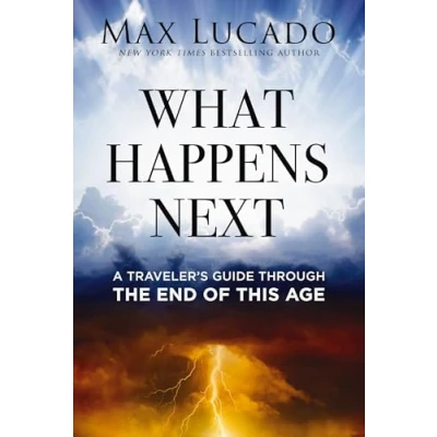 Afbeelding van What Happens Next: A Traveler’s Guide Through the End of This Age