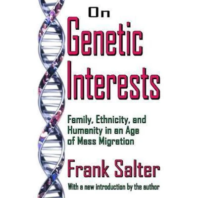 Afbeelding van On Genetic Interests: Family, Ethnicity and Humanity in an Age of Mass Migration