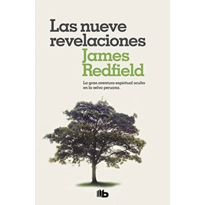 Afbeelding van Las nueve revelaciones: la gran aventura espiritual oculta en selva peruana.