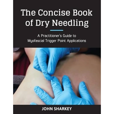Afbeelding van The Concise Book of Dry Needling