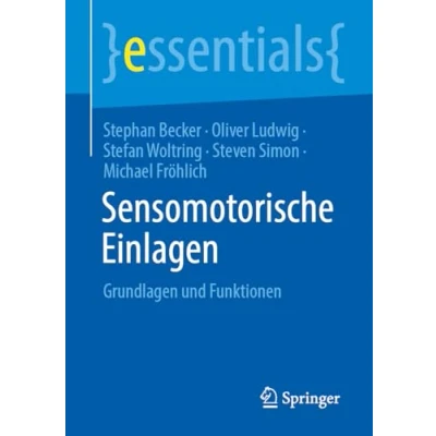 Afbeelding van Sensomotorische Einlagen: Grundlagen und Funktionen