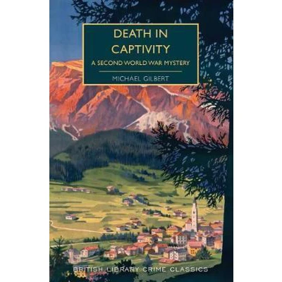 Afbeelding van Death in Captivity: A Second World War Mystery: 0