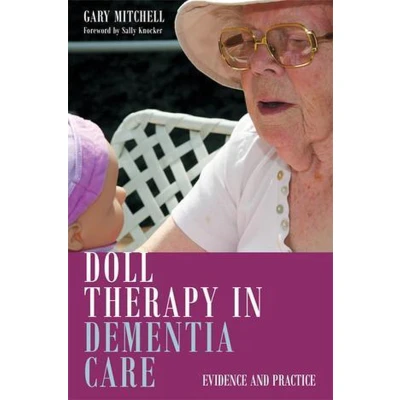 Afbeelding van Doll Therapy in Dementia Care: Evidence and Practice