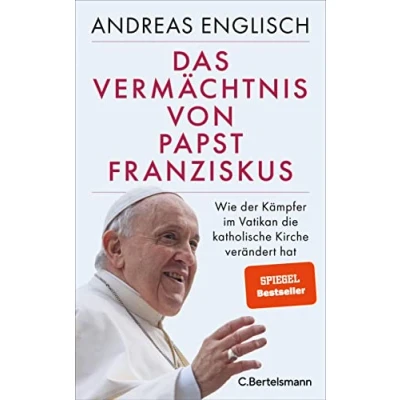 Afbeelding van Das Vermächtnis von Papst Franziskus: Wie der Kämpfer im Vatikan die katholische Kirche verändert hat