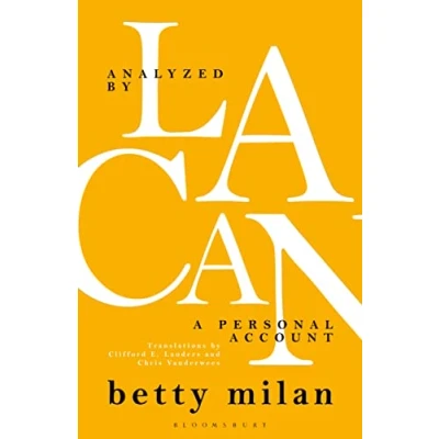 Afbeelding van Analyzed by Lacan: A Personal Account