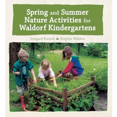 Afbeelding van Spring and Summer Nature Activities for Waldorf Kindergartens