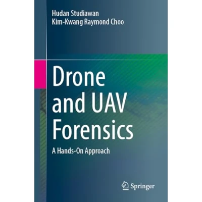 Afbeelding van Drone and UAV Forensics: A Hands On Approach