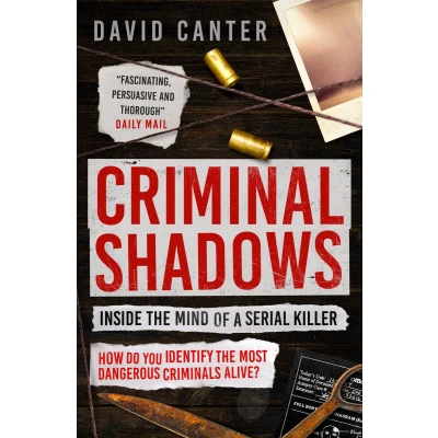 Afbeelding van Criminal Shadows: Inside the Mind of a Serial Killer