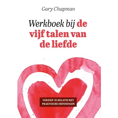 Afbeelding van Werkboek bij de vijf talen van liefde (Paperback)