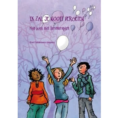 Afbeelding van Ik zal je nooit vergeten (Paperback)