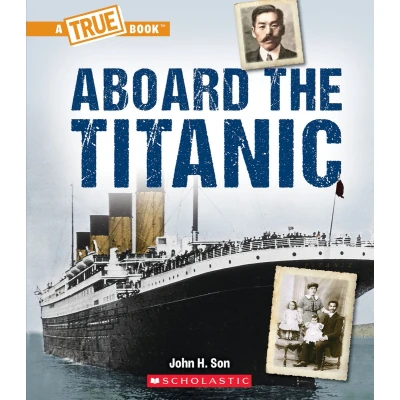 Afbeelding van Aboard The Titanic (a True Book: Titanic)