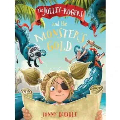 Afbeelding van Jolley Roger&#039;s and the Monster&#039;s Gold (Jonny Duddle)