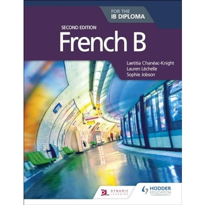 Afbeelding van French B for the IB Diploma Second Edition: Hodder Education Group