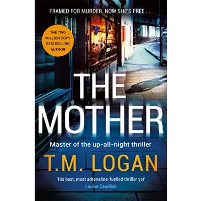 Afbeelding van The Mother: relentlessly gripping, utterly unmissable Sunday Times bestselling thriller guaranteed to keep you up all night