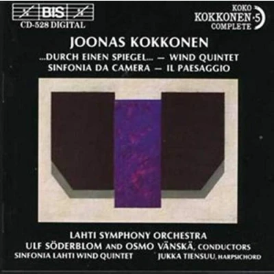 Afbeelding van Lahti Symphony Orchestra, Osmo Vänskä Kokkonen: Durch Einen Spiegel/Wind Quintet (CD)