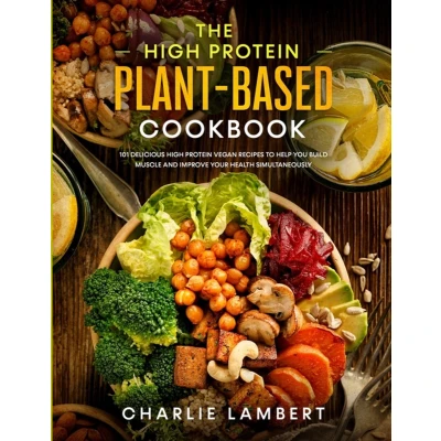 Afbeelding van The high protein plant based cookbook