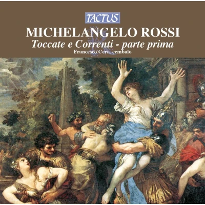 Afbeelding van Francesco Cera Rossi: Toccate E Correnti, Parte Pr (CD)