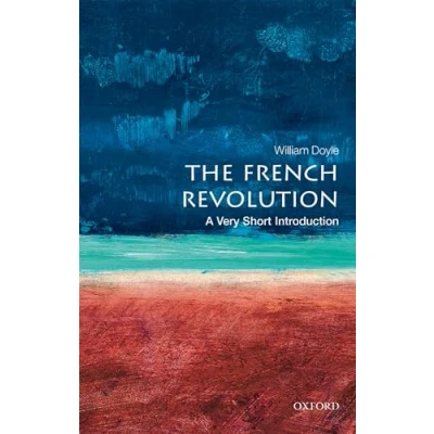 Afbeelding van The French Revolution: A Very Short Introduction