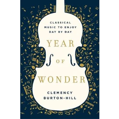 Afbeelding van Year of Wonder Classical Music to Enjoy Day by