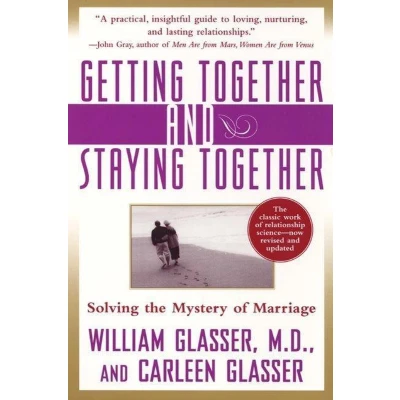 Afbeelding van Getting Together and Staying Together: Solving the Mystery of Marriage