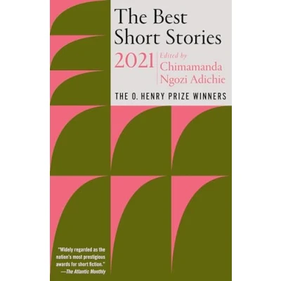 Afbeelding van The Best Short Stories 2021: O. Henry Prize Winners