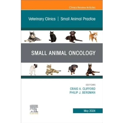 Afbeelding van Small Animal Oncology, An Issue of Veterinary Clinics North America: Practice (Volume 54 3)