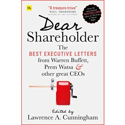 Afbeelding van Dear Shareholder: The Best Executive Letters from Warren Buffett, Prem Watsa and Other Great Ceos