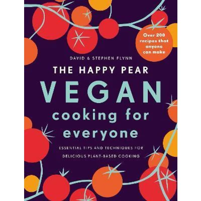 Afbeelding van The Happy Pear: Vegan Cooking for Everyone: An easy cookbook with over 200 delicious plant based recipes everyone