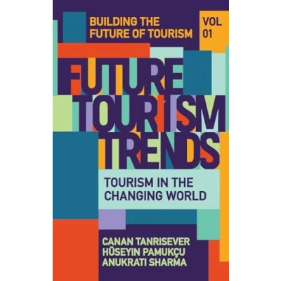 Afbeelding van Future Tourism Trends Volume 1: in the Changing World