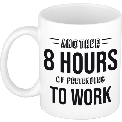 Afbeelding van 8 hours of pretending to work cadeau mok / beker collega feest mokken
