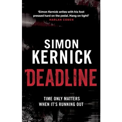 Afbeelding van Deadline: (Tina Boyd: 3): as gripping it is gritty, a thriller you won’t forget from bestselling author Simon Kernick